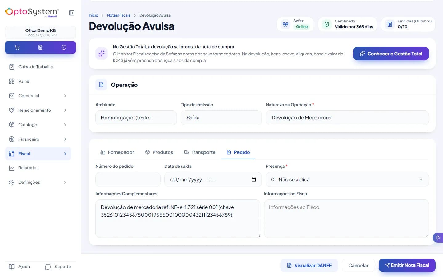 Aba Pedido com a presença 0 - Não se aplica e as informações complementares montadas a partir da chave da nota de compra